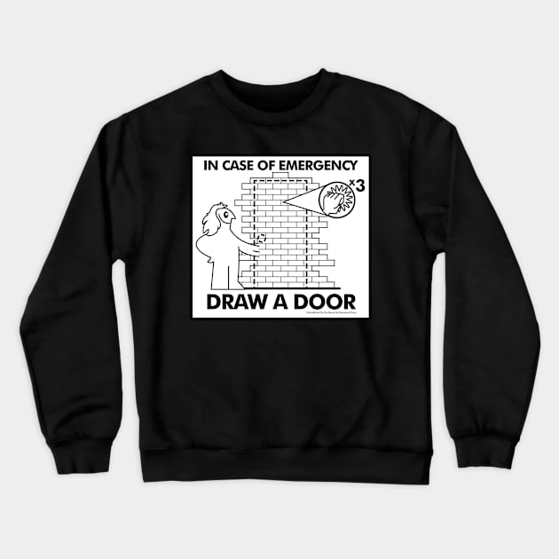 In Case of Emergencies Crewneck Sweatshirt by boltfromtheblue